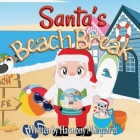 Santa's Beach Break By Harmony Marquardt Cover Image
