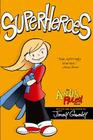 Superheroes (Amelia Rules!) By Jimmy Gownley, Jimmy Gownley (Illustrator) Cover Image