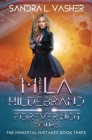 Mila Hildebrand is Forever Not Yours By Sandra L. Vasher Cover Image