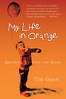 My Life In Orange: Growing Up with the Guru By Tim Guest Cover Image