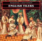 English Tilers (Theory/Culture Series) By Elizabeth Eames Cover Image