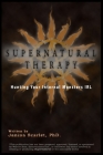 Supernatural Therapy: Hunting Your Internal Monsters IRL By Lynn Zubernis (Editor), Phil Sharp (Editor), Jenna Busch (Contribution by) Cover Image