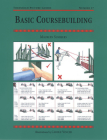 Basic Coursebuilding (Threshold Picture Guides #17) Cover Image