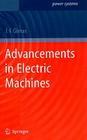 Advancements in Electric Machines (Power Systems) By J. F. Gieras Cover Image