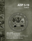 Army Doctrine Publication ADP 3-19 Fires July 2019 By United States Government Us Army Cover Image