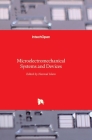 Microelectromechanical Systems and Devices By Nazmul Islam (Editor) Cover Image