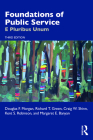 Foundations of Public Service: E Pluribus Unum By Douglas F. Morgan, Richard T. Green, Craig W. Shinn Cover Image