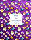 Blog and Social Media Tracker By Blog and Social Media Resources Cover Image