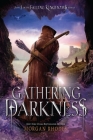 Gathering Darkness: A Falling Kingdoms Novel By Morgan Rhodes Cover Image