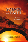 Science and Faith: A New Introduction Cover Image