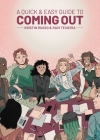 A Quick & Easy Guide to Coming Out  (Quick & Easy Guides) Cover Image