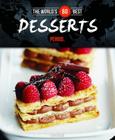 The World's 60 Best Desserts, Period By Veronique Paradis Cover Image
