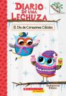 Diario de una Lechuza #5: El Día de Corazones Cálidos (Owl Diaries #5: Warm Hearts Day): Un libro de la serie Branches Cover Image
