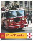 Fire Trucks (Rescue Vehicles (Library)) Cover Image