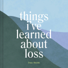 Things I've Learned About Loss Cover Image