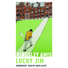 Lucky Jim By Kingsley Amis, James Lailey (Read by) Cover Image