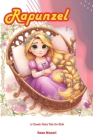Rapunzel: A Classic Fairy Tale for Kids Cover Image
