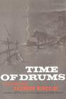 Time of Drums By John Ehle Cover Image