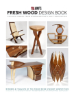 Fresh Wood Design Book: Finished Works from Woodworking's Next Generation Cover Image