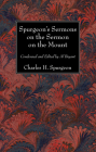 Spurgeon's Sermons on the Sermon on the Mount By Charles H. Spurgeon Cover Image