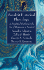 Sanskrit Historical Phonology By Franklin Edgerton, Zellig S. Harris (Editor), George A. Kennedy (Editor) Cover Image