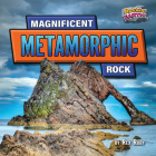 Magnificent Metamorphic Rock By Rex Ruby Cover Image