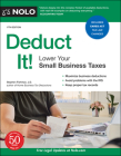 Deduct It!: Lower Your Small Business Taxes Cover Image