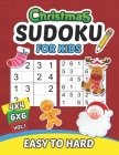 Christmas Sudoku for Kids Vol.1: My first Sudoku Easy to Hard Level For Smart Kids By Gamez Press Cover Image
