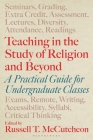 Teaching in the Study of Religion and Beyond: A Practical Guide for Undergraduate Classes Cover Image