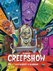 Shudder's Creepshow: From Script to Scream By Dennis L. Prince Cover Image