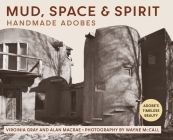 Mud, Space and Spirit: Handmade Adobes Cover Image