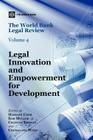 The World Bank Legal Review: Legal Innovation and Empowerment for Development (Law #4) Cover Image