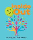 Inside Out: My Book About Who I Am and How I Feel By Gretchen Van Kleef Cover Image