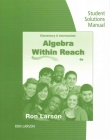 Elementary and Intermediate Algebra Student Solutions Manual: Algebra Within Reach Cover Image