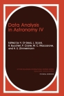 Data Analysis in Astronomy IV (Ettore Majorana International Science Series #59) By V. Di Gesu, International Workshop on Data Analysis, R. Buccheri (Editor) Cover Image