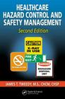 Healthcare Hazard Control and Safety Management Cover Image