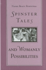 Spinster Tales and Womanly Possibilities Cover Image