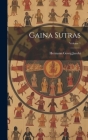 Gaina Sutras; Volume 1 By Hermann Georg 1850-1937 Jacobi Cover Image