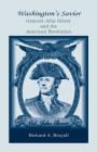 Washington's Savior: General John Glover and the American Revolution By Richard Brayall Cover Image