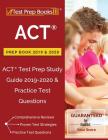 ACT Prep Book 2019 & 2020: ACT Test Prep Study Guide 2019-2020 & Practice Test Questions By Test Prep Books Cover Image