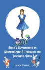 Alice's Adventures in Wonderland & Through the Looking-Glass By Lewis Carroll Cover Image
