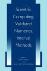 Scientific Computing, Validated Numerics, Interval Methods Cover Image
