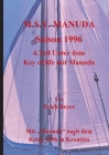 M.S.Y. Manuda Saison 1996: 4.Teil Unter dem Key of life mit Manuda By Erich Beyer Cover Image