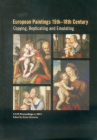 European Paintings 15th-18th Century: Copying, Replicating and Emulating (Cats Proceedings) Cover Image