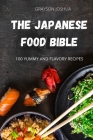 The Japanese Food Bible By Grayson Joshua Cover Image