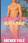 Locked by the Alpha Male Cover Image