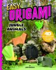Easy Origami Jungle Animals: 4D an Augmented Reading Paper Folding Experience By John Montroll Cover Image