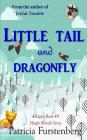 Little Tail and Dragonfly, Chapter Book #9: Happy Friends, diversity stories children's series Cover Image