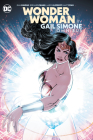 Wonder Woman by Gail Simone Omnibus (New Edition) By Gail Simone, Bernard Chang (Illustrator), Aaron Lopresti (Illustrator) Cover Image