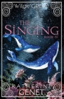 The Singing By Katherine Genet Cover Image